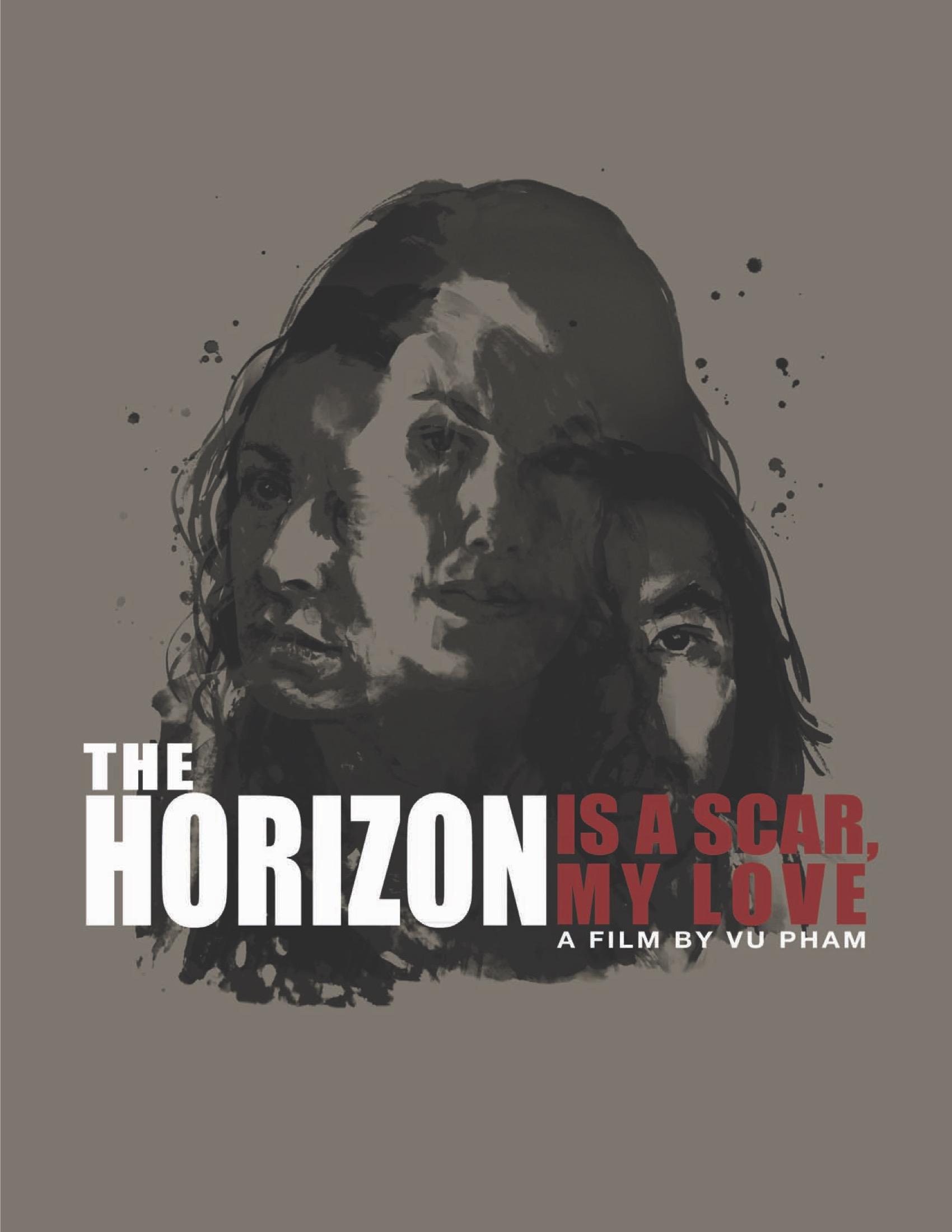 The Horizon Is a Scar, My Love